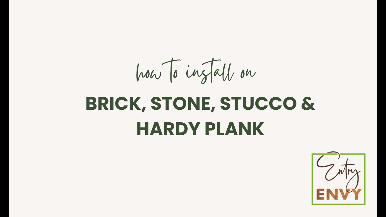 How to Install on Entry Envy Custom Signs on Brick, Stone or Hardy Plank Siding