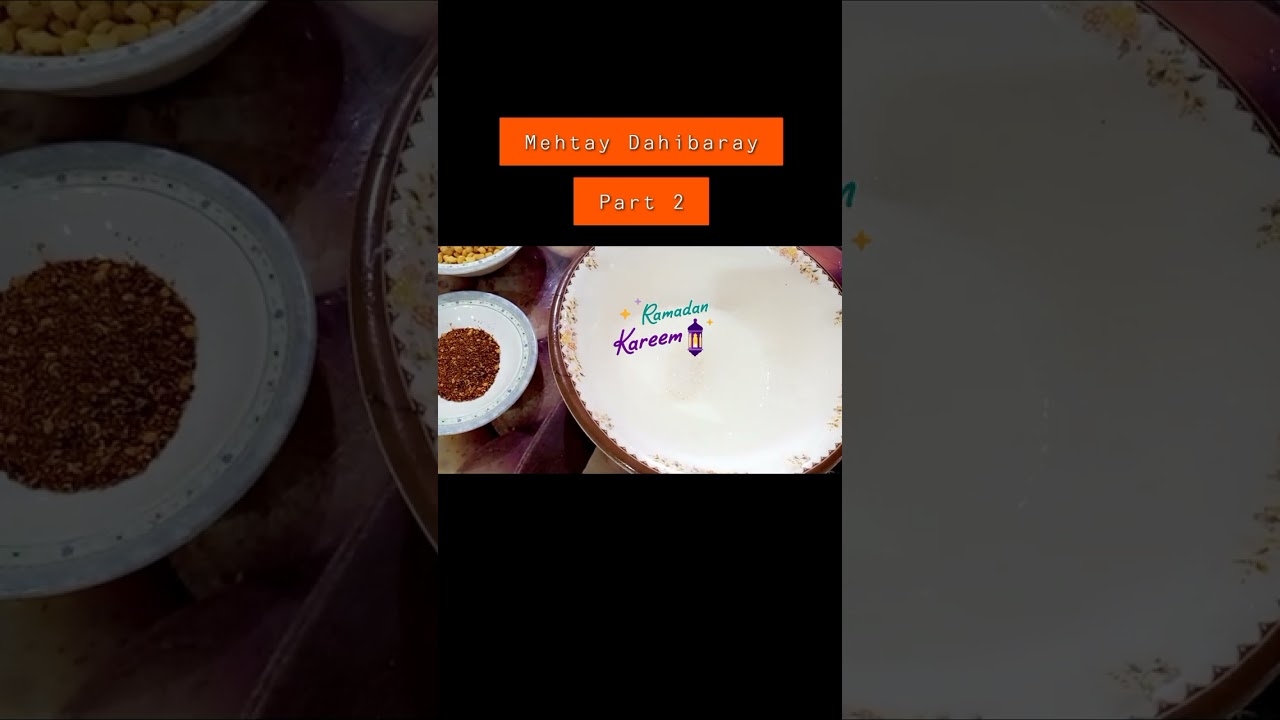 Methay Dahi Baray Recipe | Part 2 | by Salma Wazir | Ramadan Special