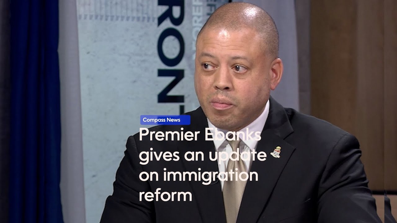 Premier Ebanks gives an update on immigration reform