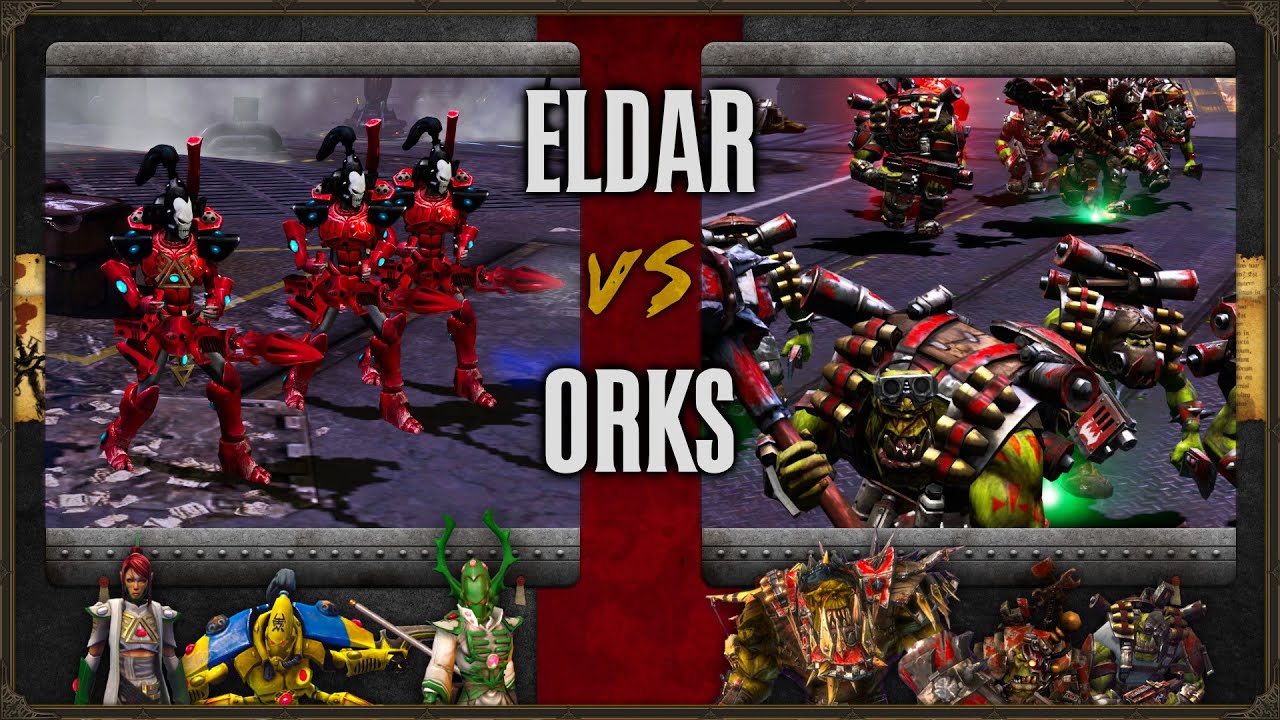Warhammer 40,000: Dawn of War 2 - Faction Wars 2025 | Eldar vs Orks