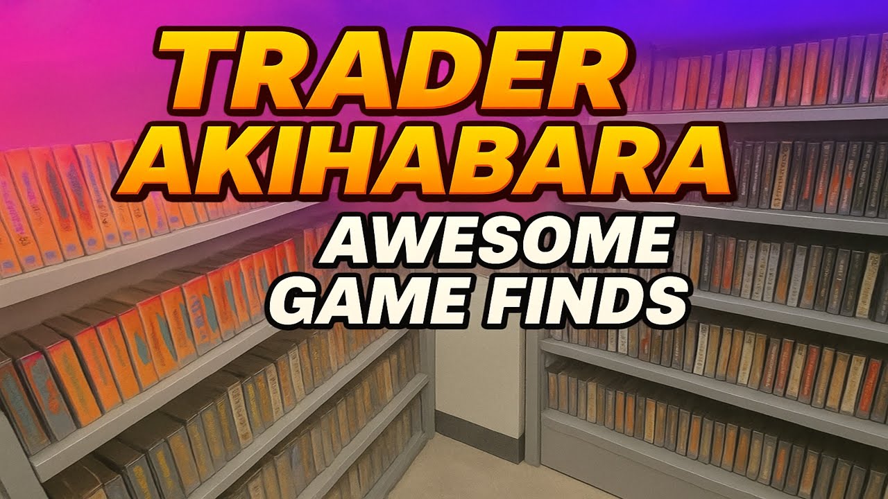 Japan Game hunt #5 Trader Akihabara