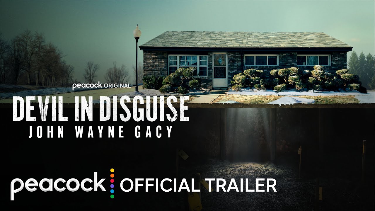 Devil in Disguise: John Wayne Gacy | Official Trailer | Peacock Original