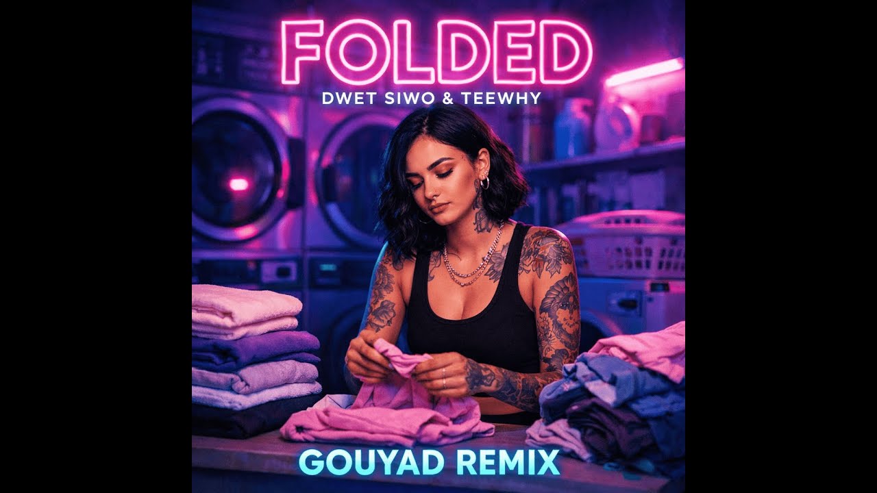 DWET SIWO x TEEWHY Folded Gouyad Remix