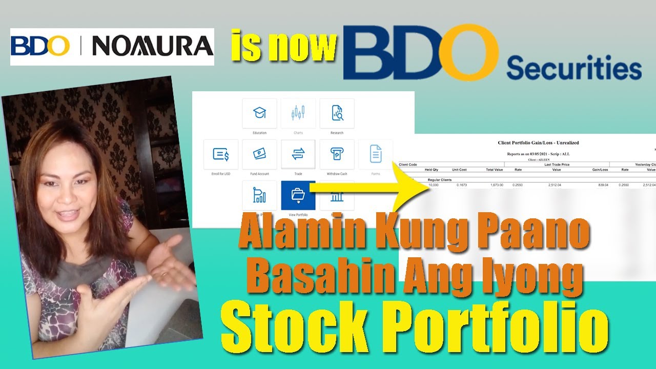 BDO Nomura is now BDO Securities! Plus How To Read Your Stock Portfolio