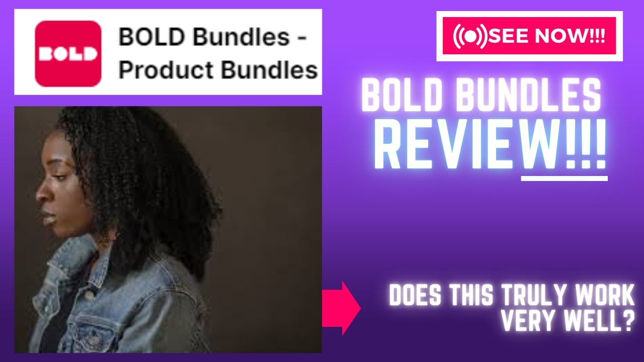 Bold Bundles Review-Does This Truly Work Very Well Or Just Another HYPE?See(Check Before Use)