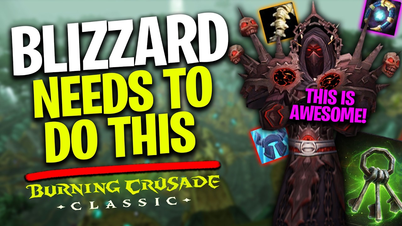 3 Things That Could Make TBC Classic Anniversary EVEN BETTER
