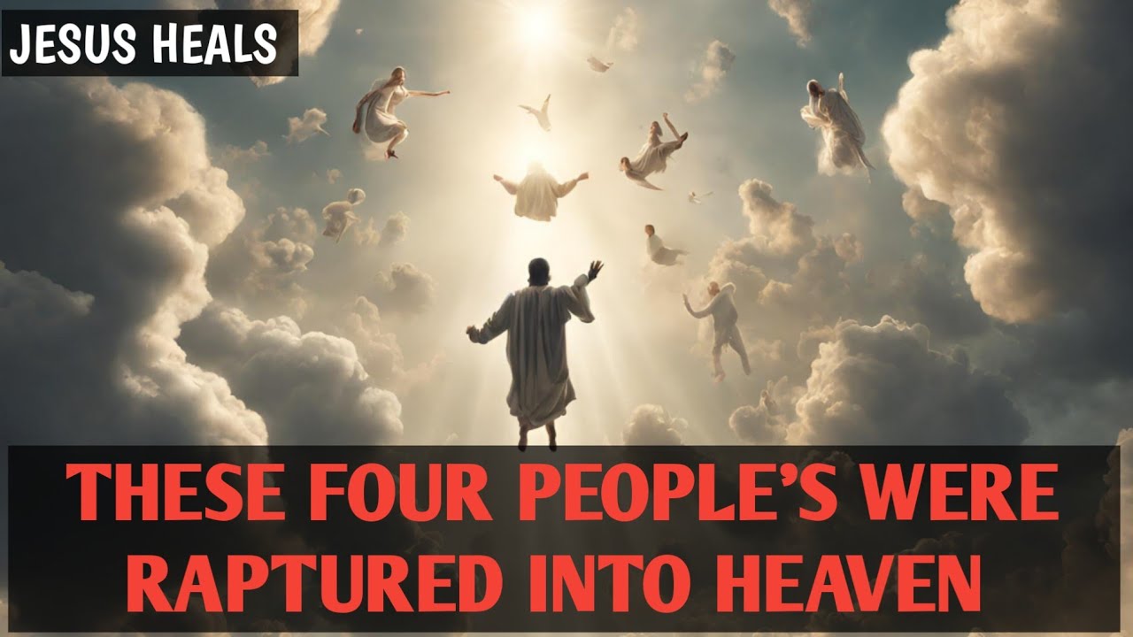 THE FOUR PEOPLE WHO WERE RAPTURED TO HEAVEN IN THE BIBLE//BIBLICAL MYSTERY UNVEILED