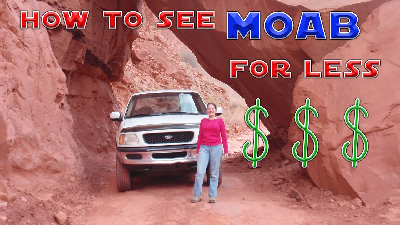 How to see Moab on the Cheap | Things to Do in Moab Utah | Cheap Family Adventures