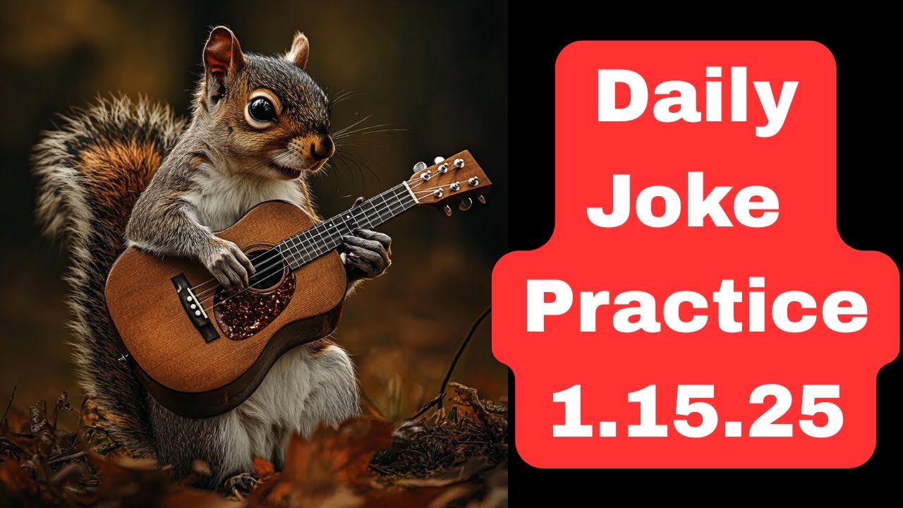 Daily Joke Practice 1.15.26