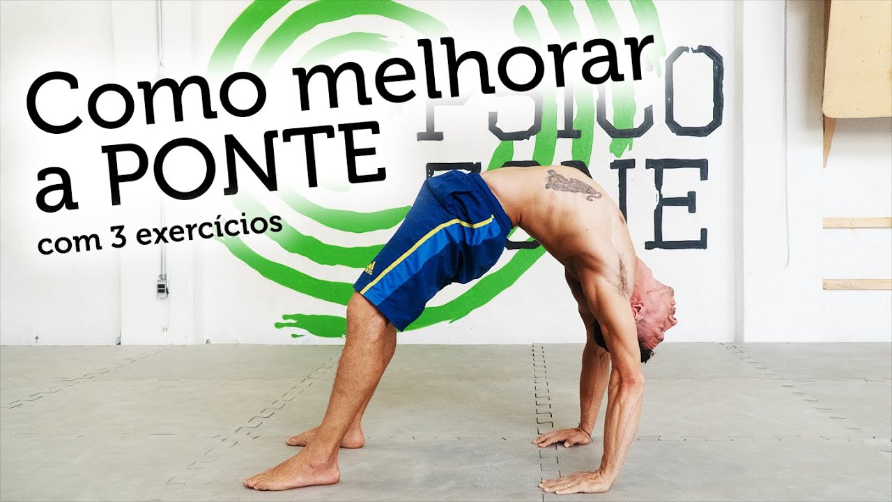 Como melhorar a PONTE com 3 exercícios - Tutorial