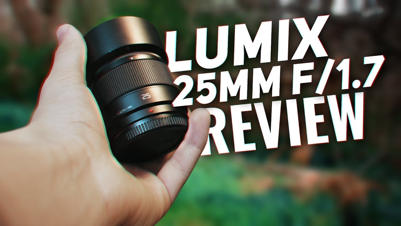 ОБЗОР Panasonic Lumix 25mm f/1.7