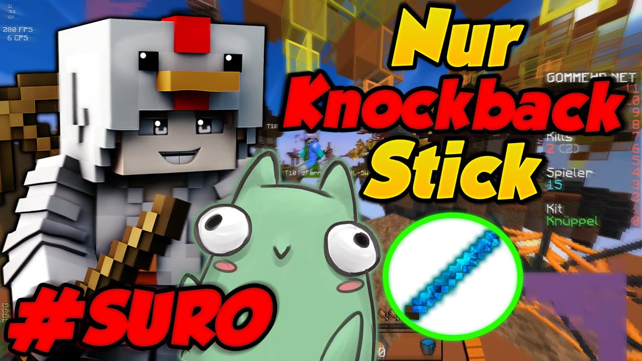 Bin Ich In #SURO? & NUR mit KNOCKBACKSTICK Gegner T&Ouml;TEN! | Skywars minimichecker