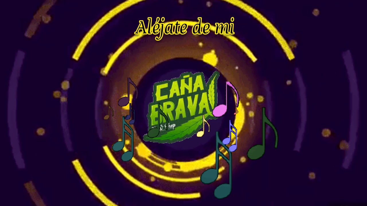 AHORA TE PUEDES MARCHAR - Caña Brava / letra / karaoke [Primicia Octubre 2020]