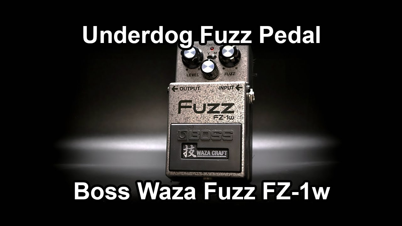 Boss Waza FZ-1w Fuzz Review/Playthrough