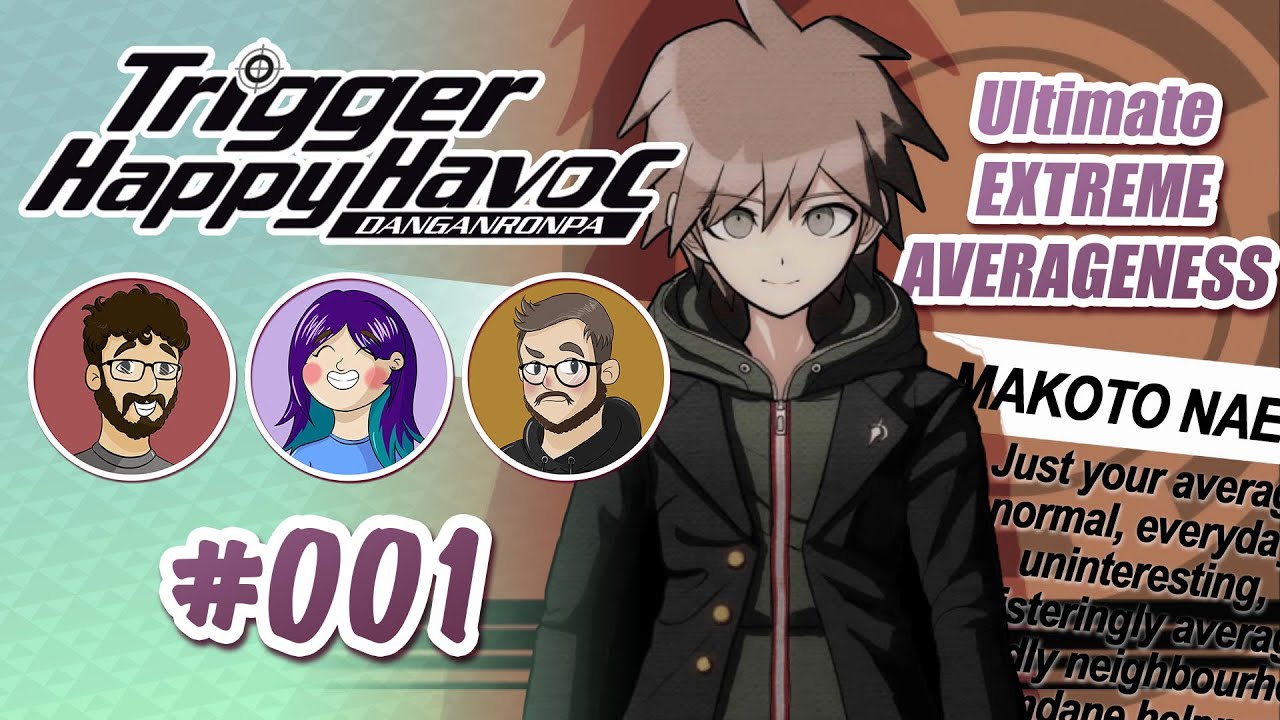 First Day at Hope Peak Academy! Lucky us! - Danganronpa #1