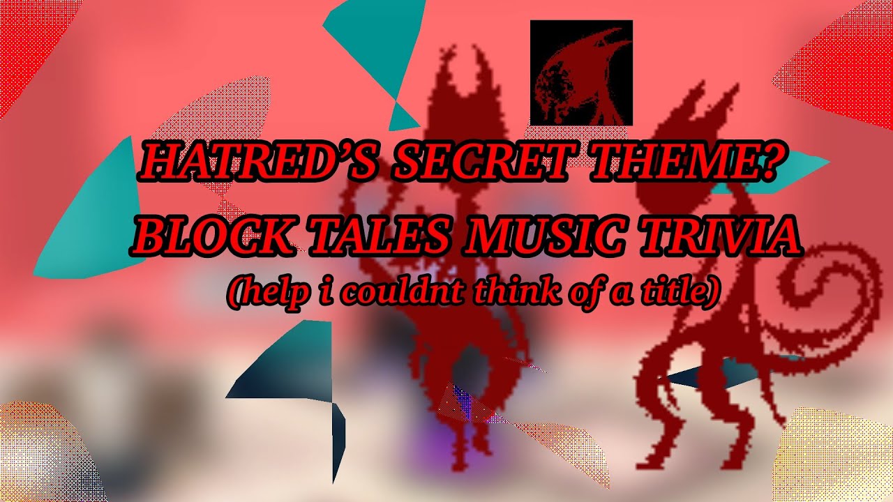 Why does THIS play for HATRED in Nirvana? | Block Tales Musical Trivia