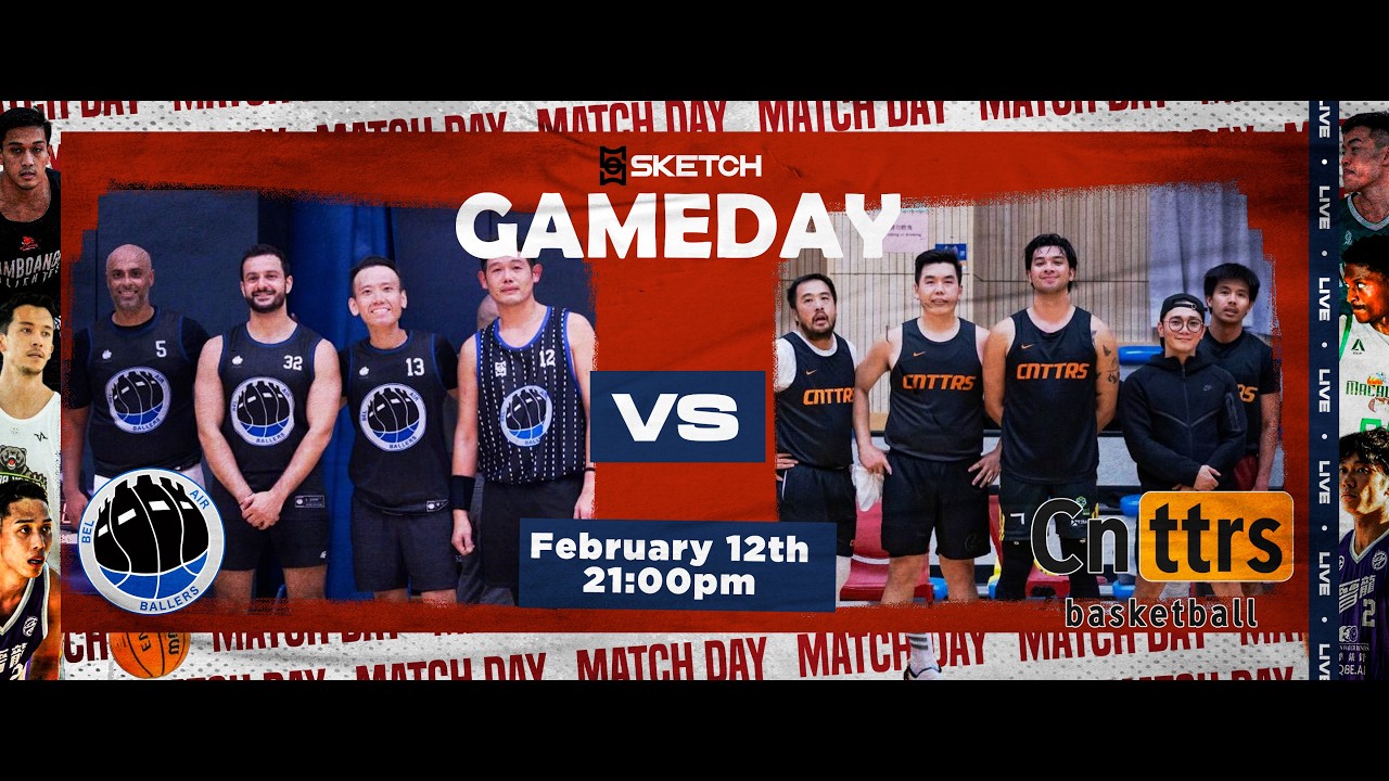 SKETCH Beginners S10 R3G3 Bel-Air Ballers vs Cnttrs