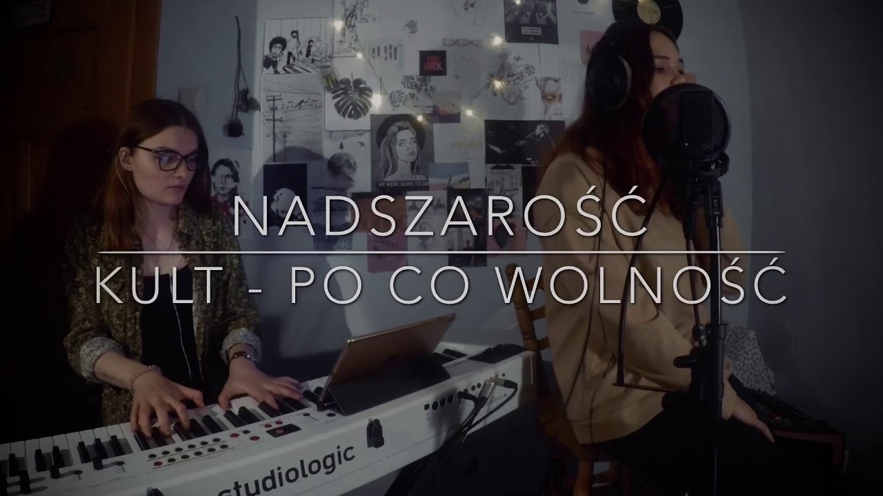 Kult - Po co wolność || cover nadszarość