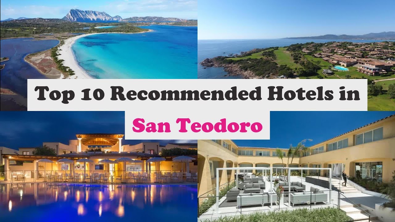 Top 10 Recommended Hotels In San Teodoro | Best Hotels In San Teodoro