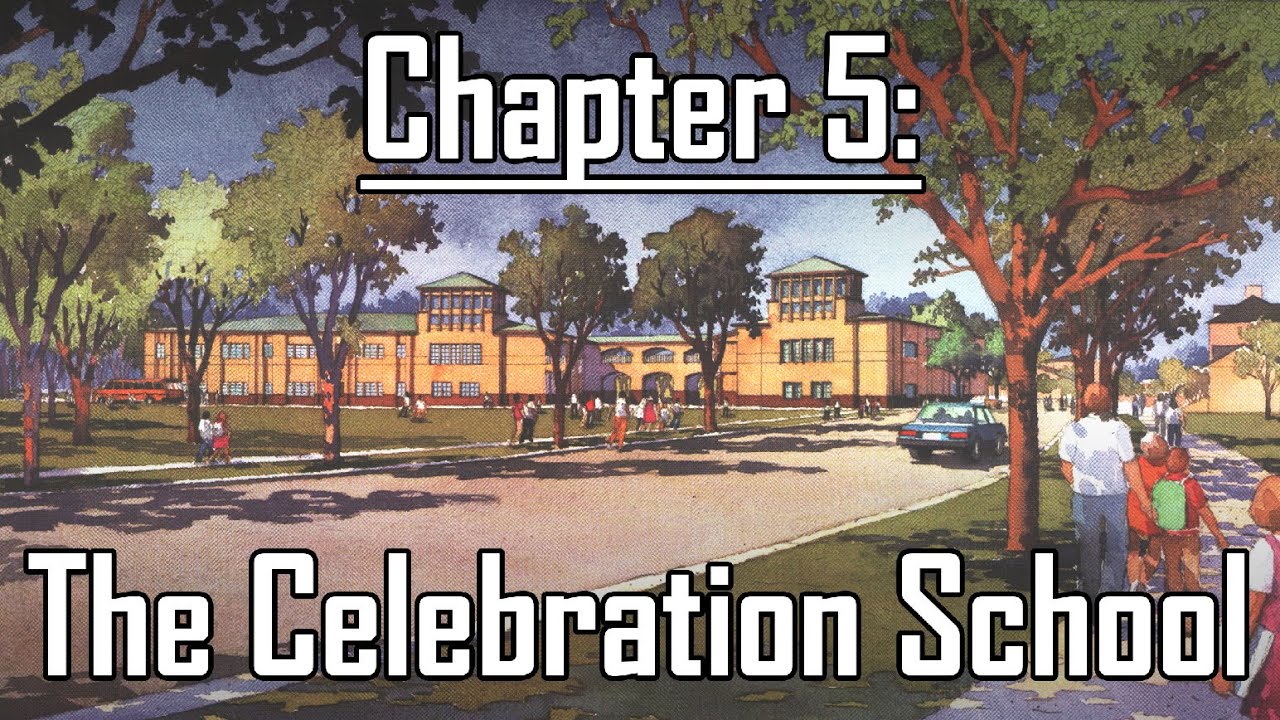 The Celebration School - Chapter 5 of 