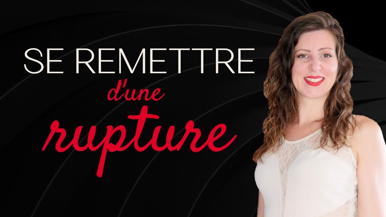 3 secrets pour SURMONTER une RUPTURE amoureuse BRUTALE (Rupture amoureuse difficile)