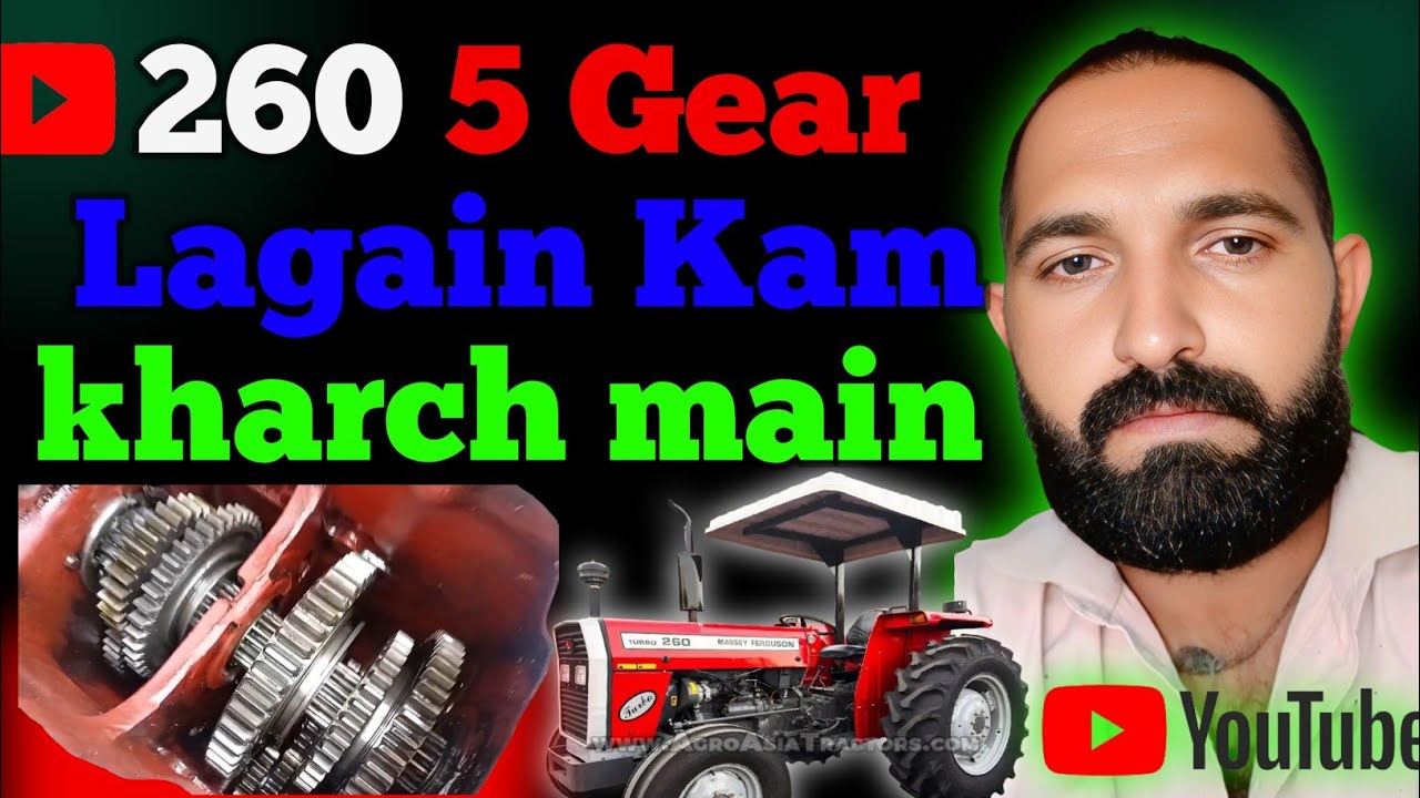 MF 260 5 GEAR LAGANY KA MUKAMAL TAREKA/MASSEY FERGUSON 260 5th GEAR FITTING