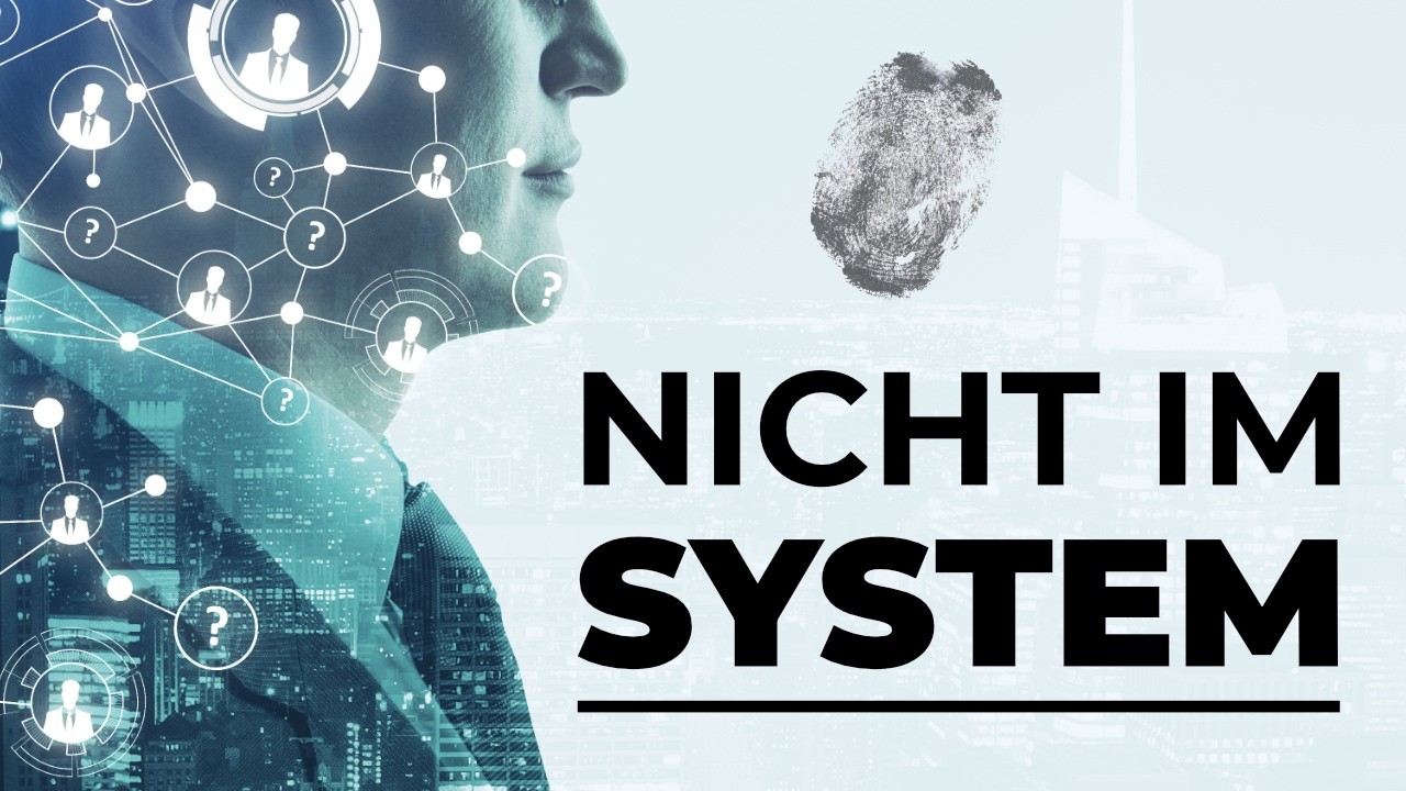 Du existierst nur, solange du im System bist.