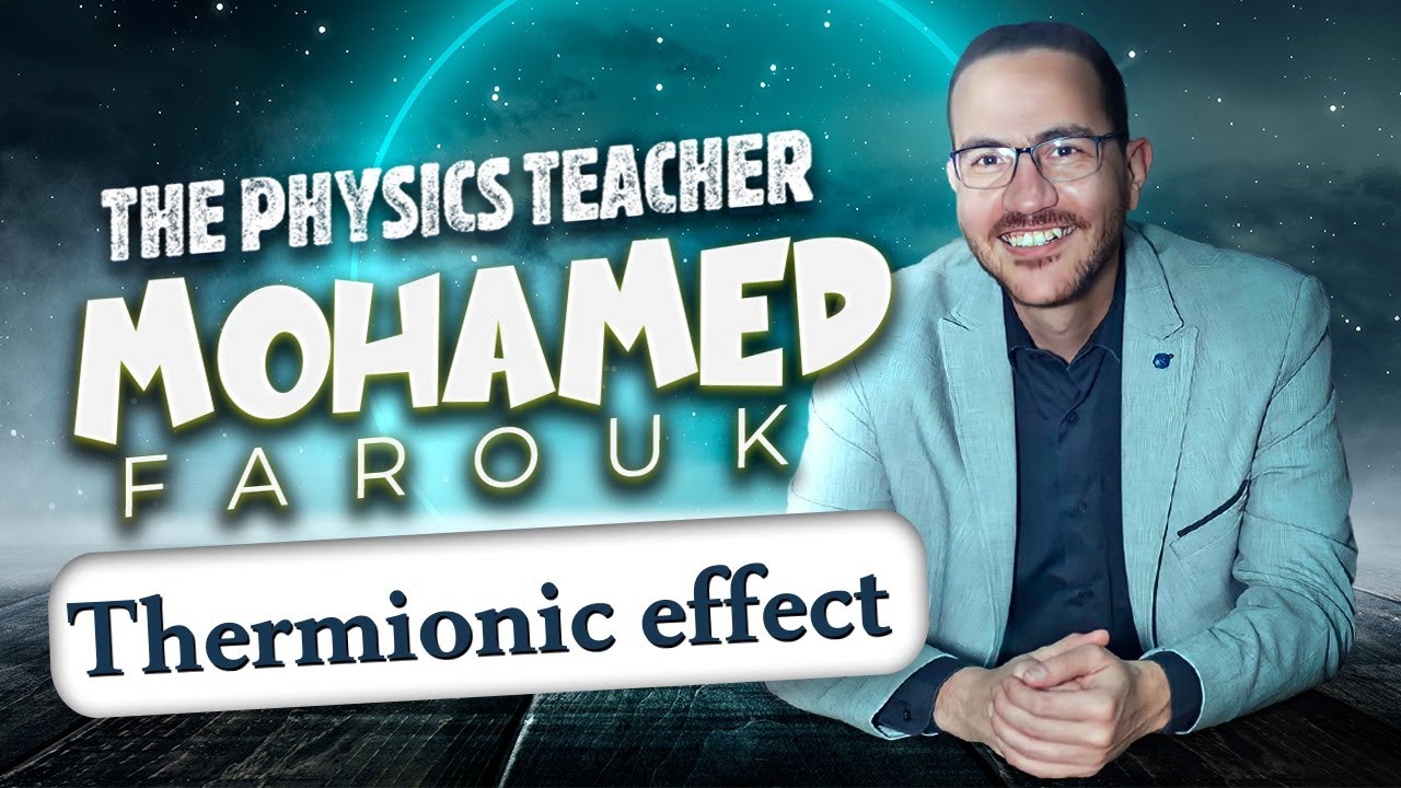 2-Thermionic effect