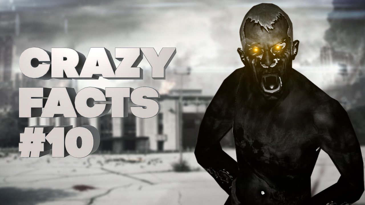Crazy Facts #10 ★ Left 4 Dead 2