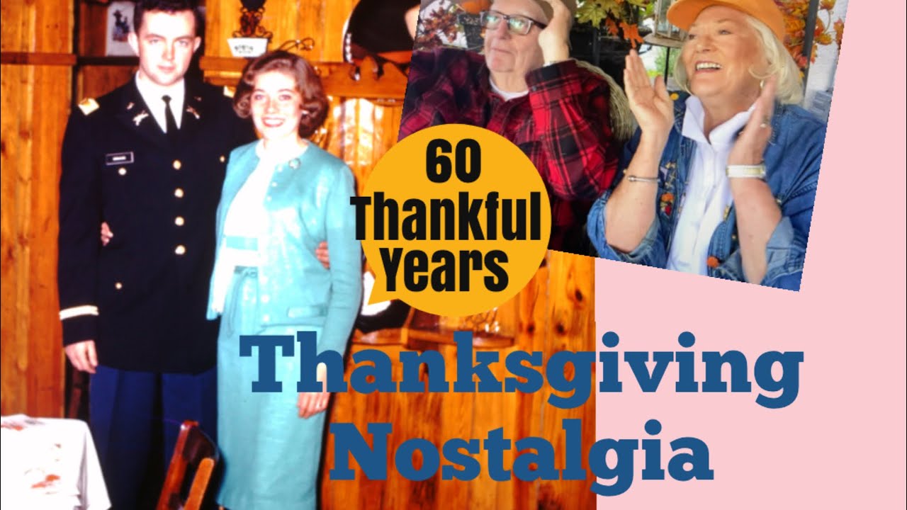 Thanksgiving Nostalgia and a Birthday for Nanny