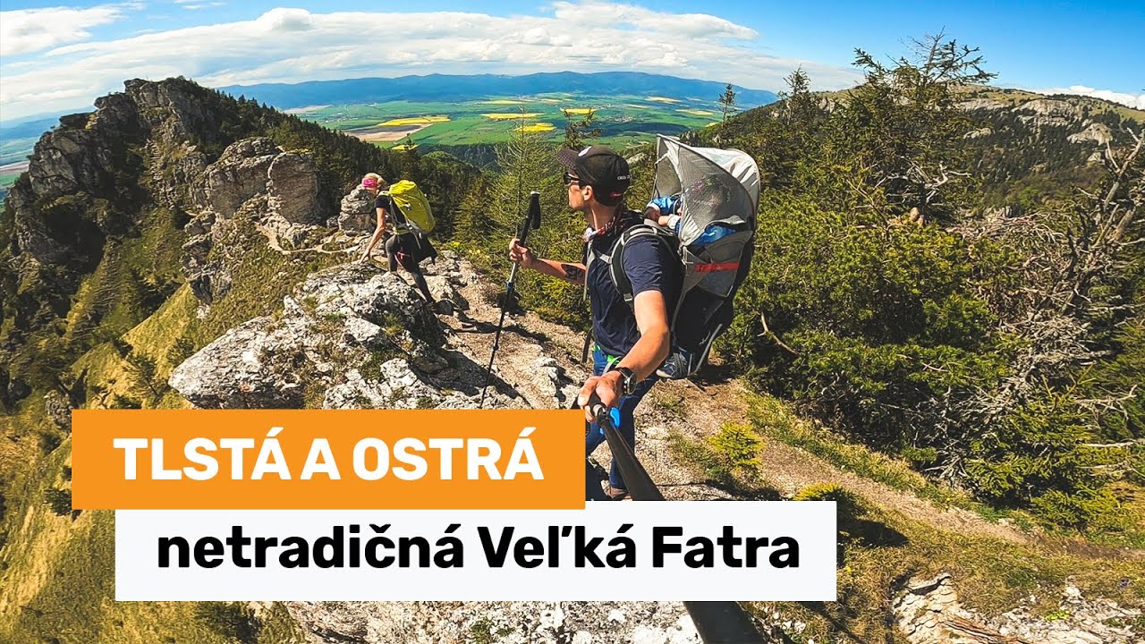 Tlstá a Ostrá – netradične technická Veľká Fatra