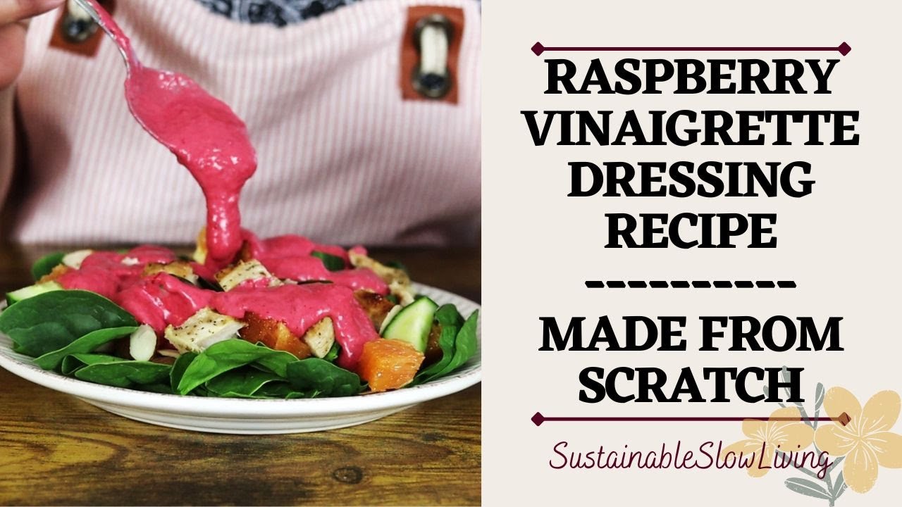 Make This Raspberry Vinaigrette Dressing Recipe [Made With REAL RASPBERRIES]
