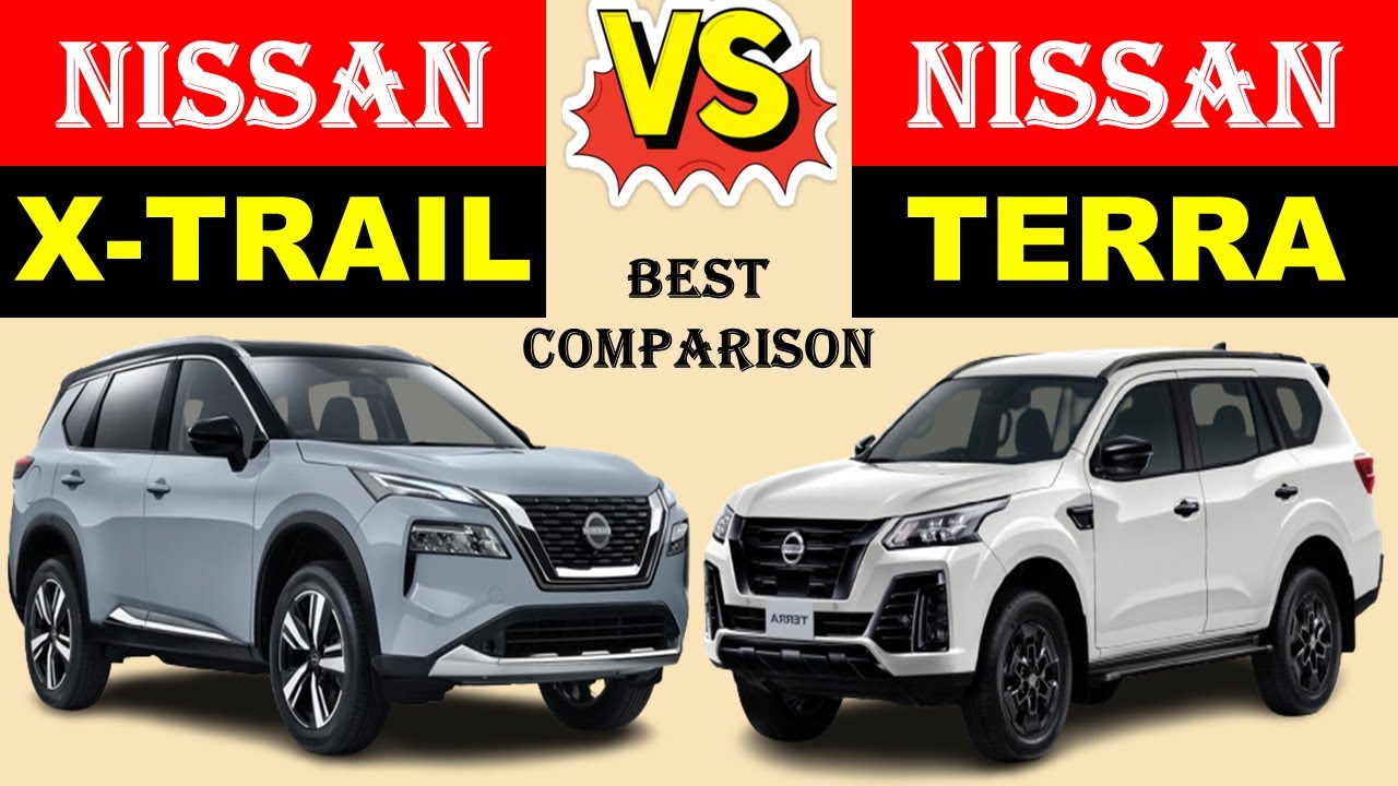 ALL NEW Nissan X-TRAIL Vs ALL NEW Nissan TERRA | Which one is better ?
