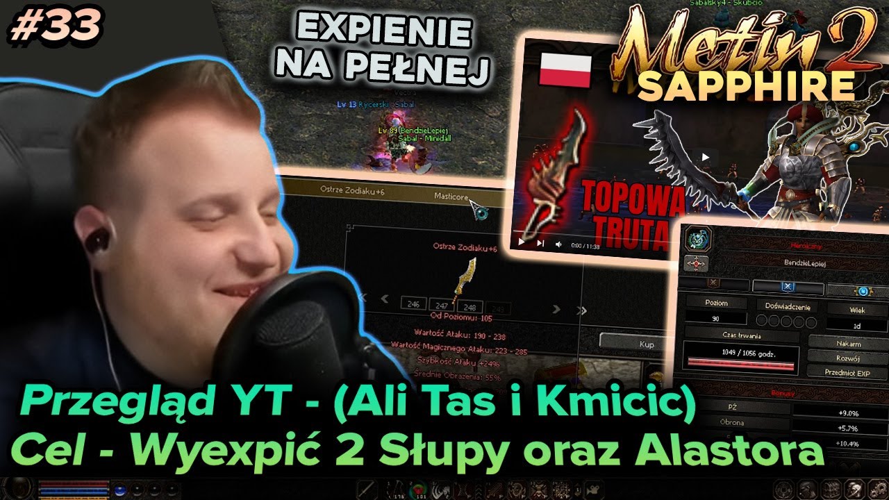 Sabal - Metin2 - Sapphire - Przegląd YT (Ali Tas, Kmicic) oraz expienie Peta i 2x słupy - Dzień 33