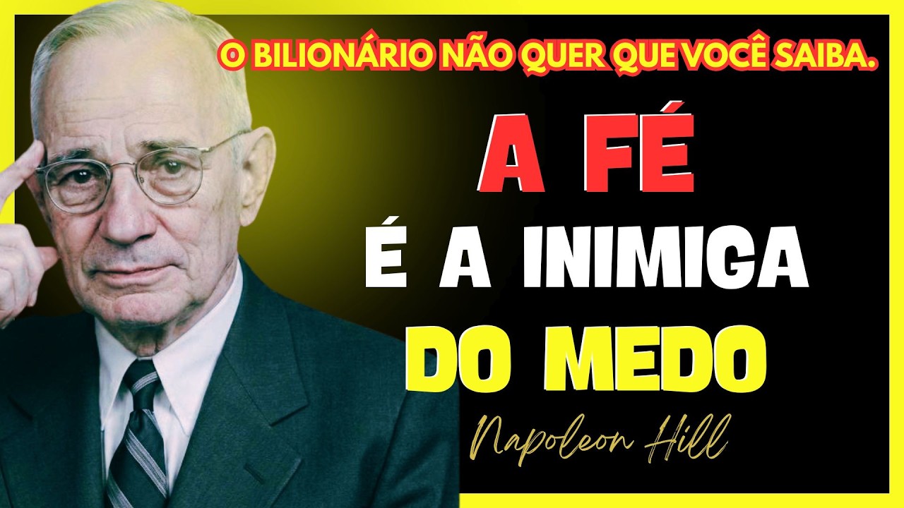 Segredos Que os Bilionários Não Querem Que Você Saiba: A fé é Inimiga Do Medo.