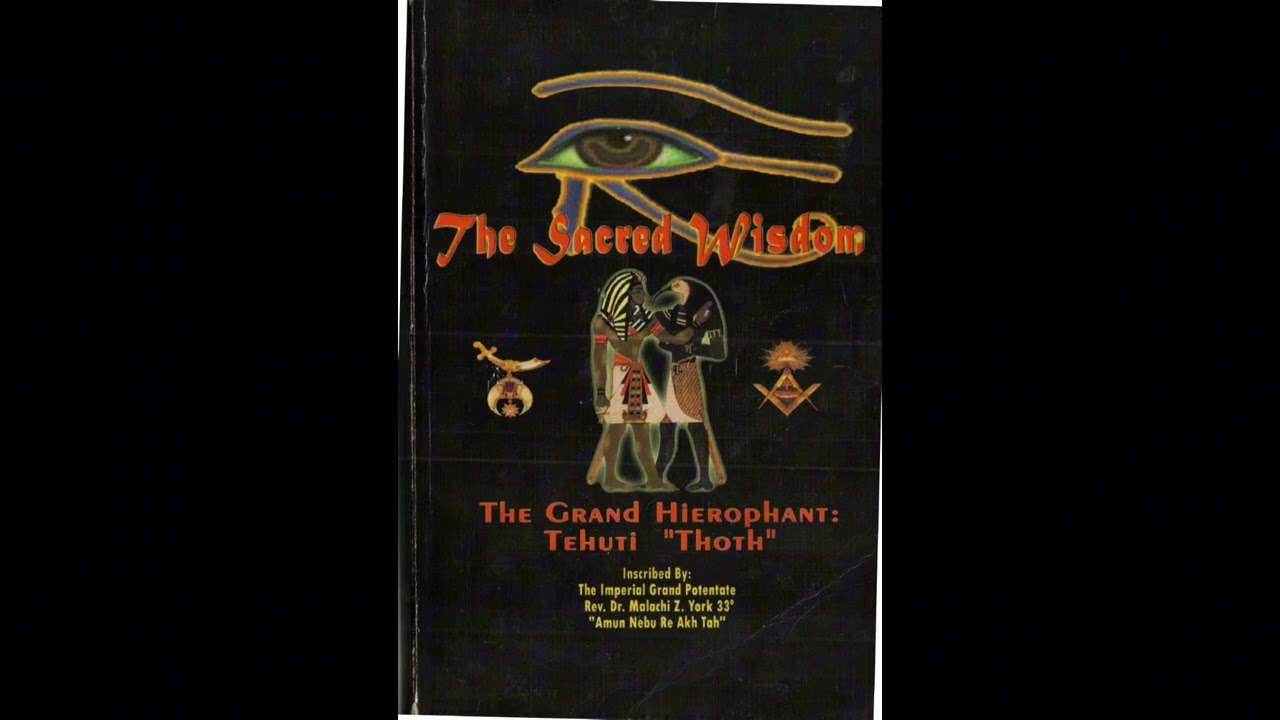 The Sacred Wisdom Of Tehuti by Dr.Malachi Z. York (Full Audiobook)