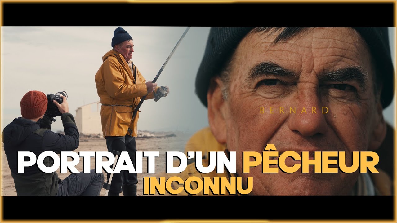 Portrait en Lumi&egrave;re # EP 1 - Un p&ecirc;cheur