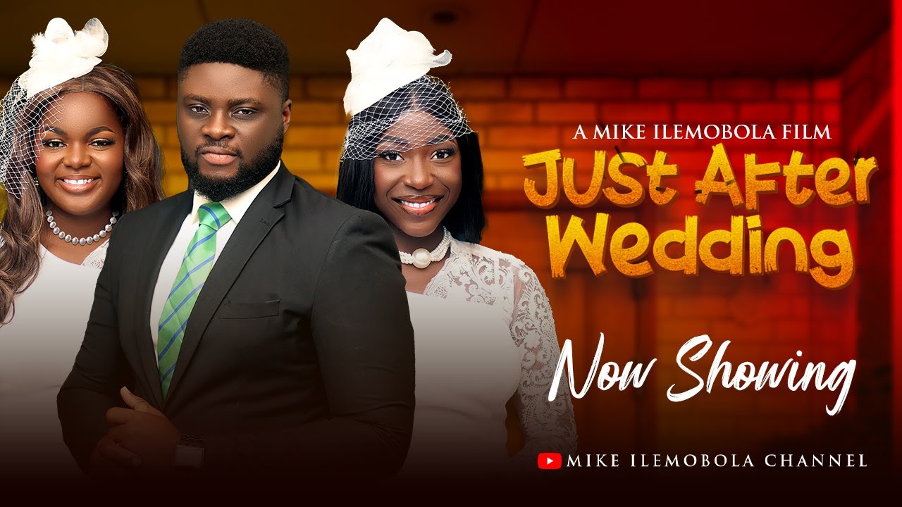 JUST AFTER WEDDING - Latest Gospel Movie