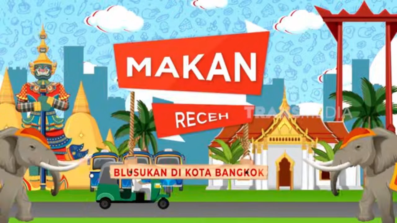 [FULL] BLUSUKAN DI KOTA BANGKOK | MAKAN RECEH (27/12/25)