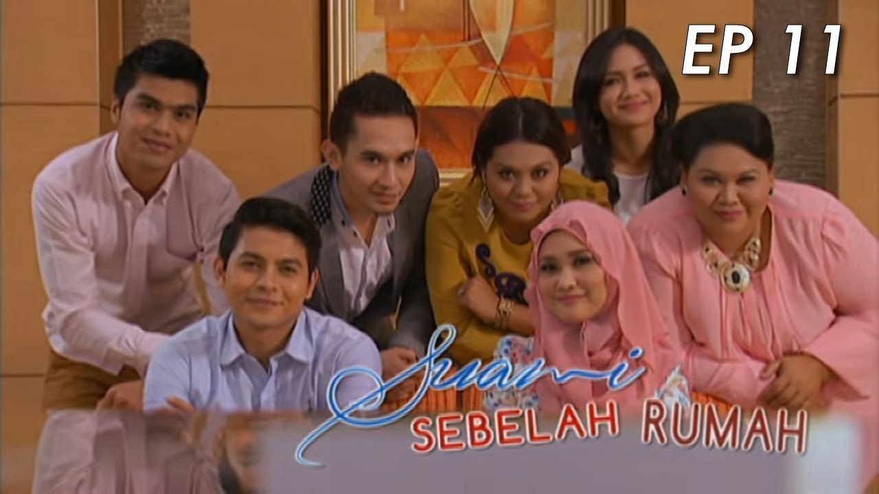 Suami Sebelah Rumah | Episod 11