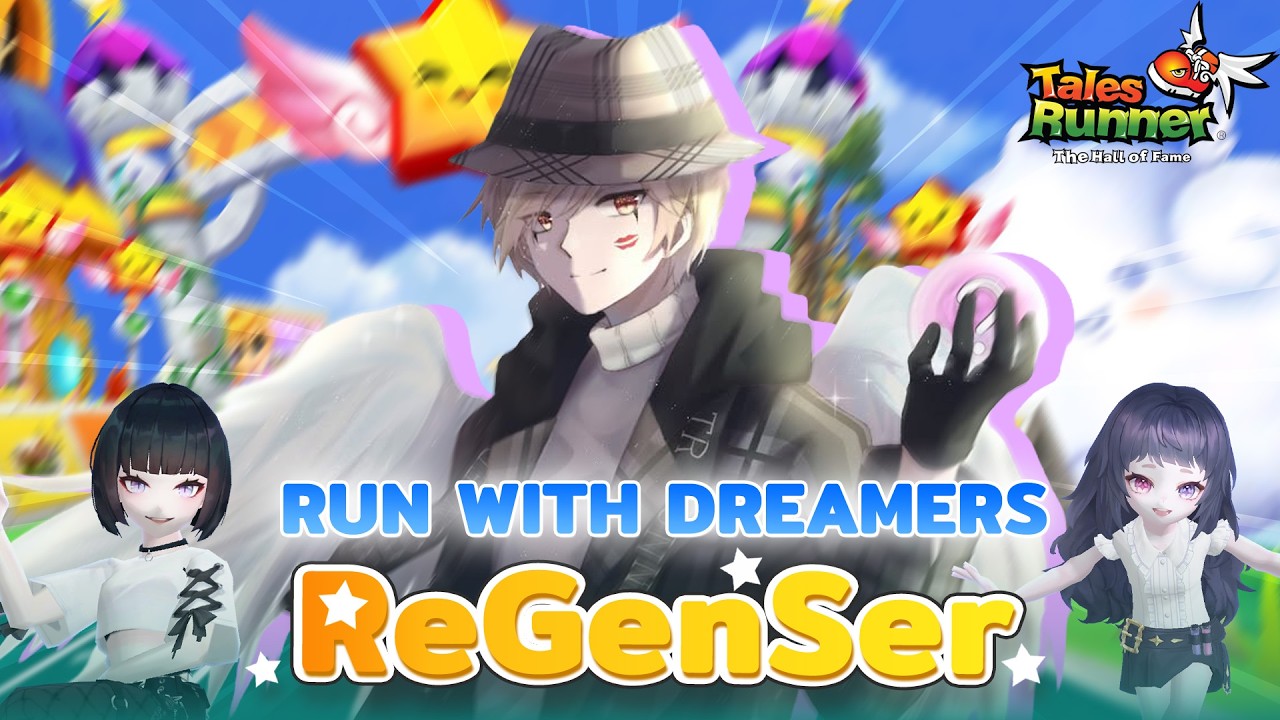 🎀✨ Tales Runner : Run With Dreamers |  ReGenSer