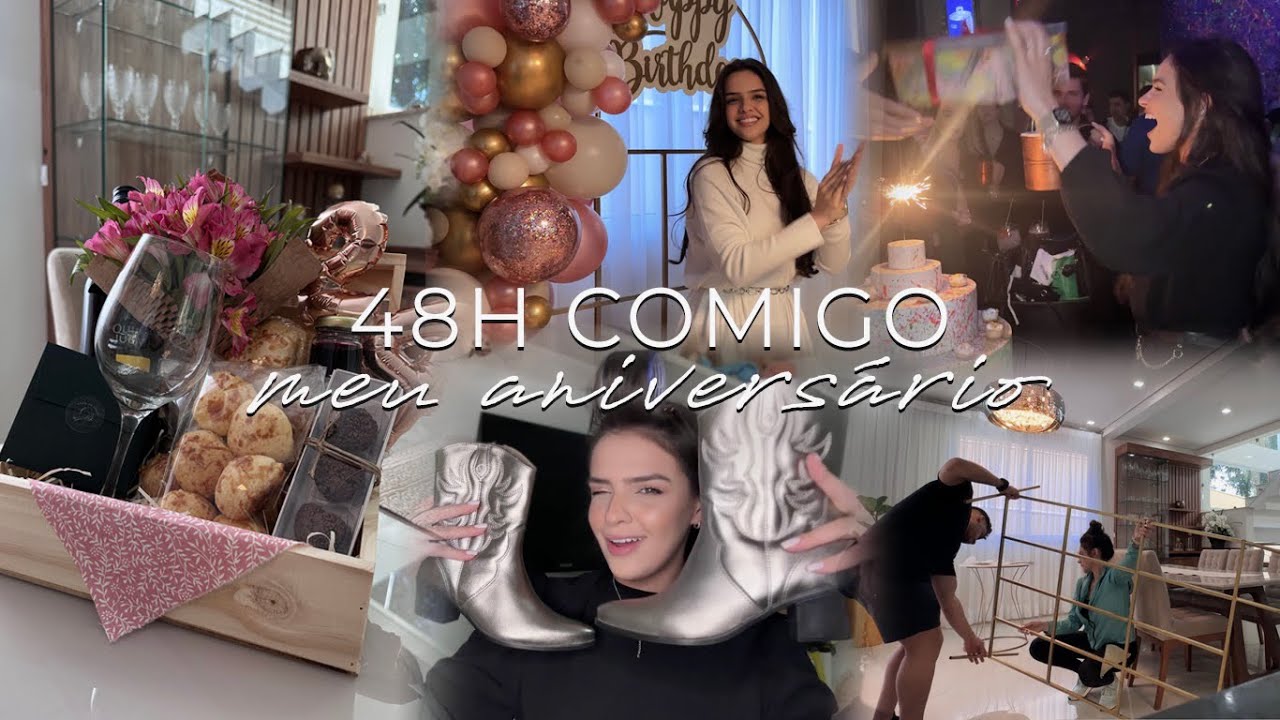 meu aniversário, looks, decoração, bar, presentes… | 48H COMIGO