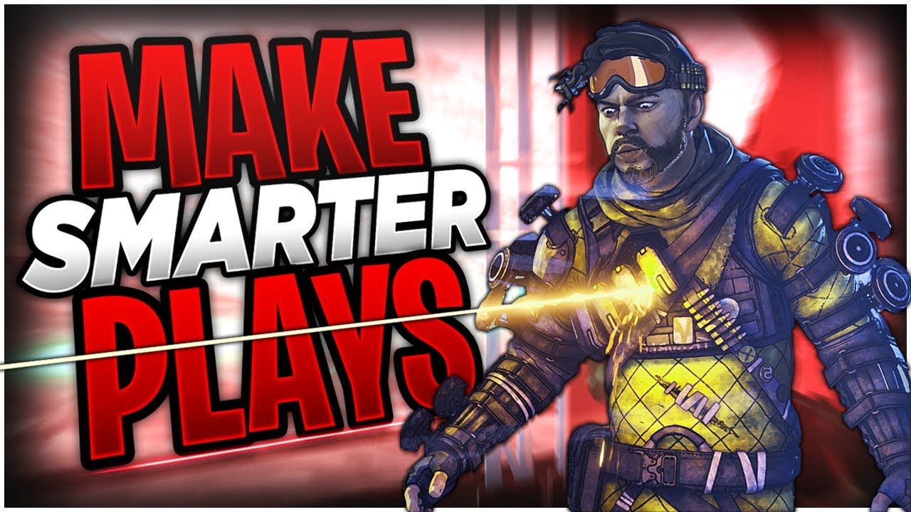 How To PLAY SMART in Apex Legends! (3 Tips to Get Better at Apex Faster)