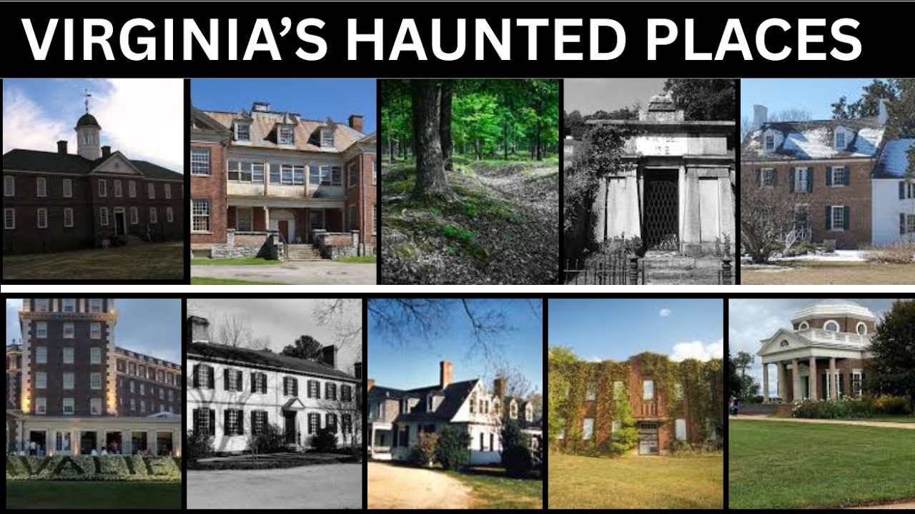 Virginia's Most Haunted Houses, Cemeteries, and Spirits: Myths and Legends of the United States
