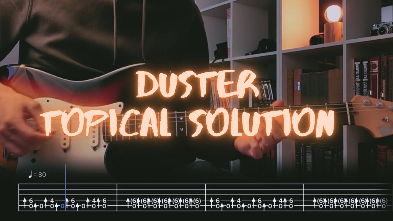 Topical Solution Duster Сover / Guitar Tab / Lesson / Tutorial
