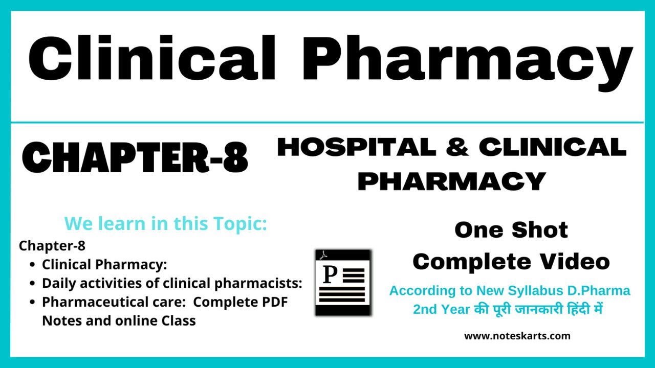 Chapter-8 Part-1 | HOSPITAL & CLINICAL PHARMACY |  Clinical Pharmacy Complete Class and Notes
