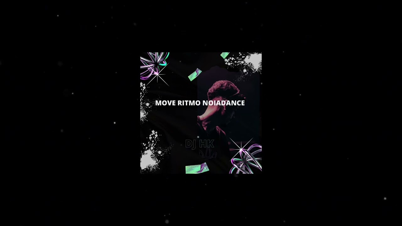 DJ HK - RITMO NOIADANCE 