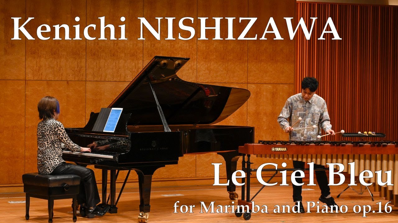 Kenichi Nishizawa: Le Ciel Bleu op.16