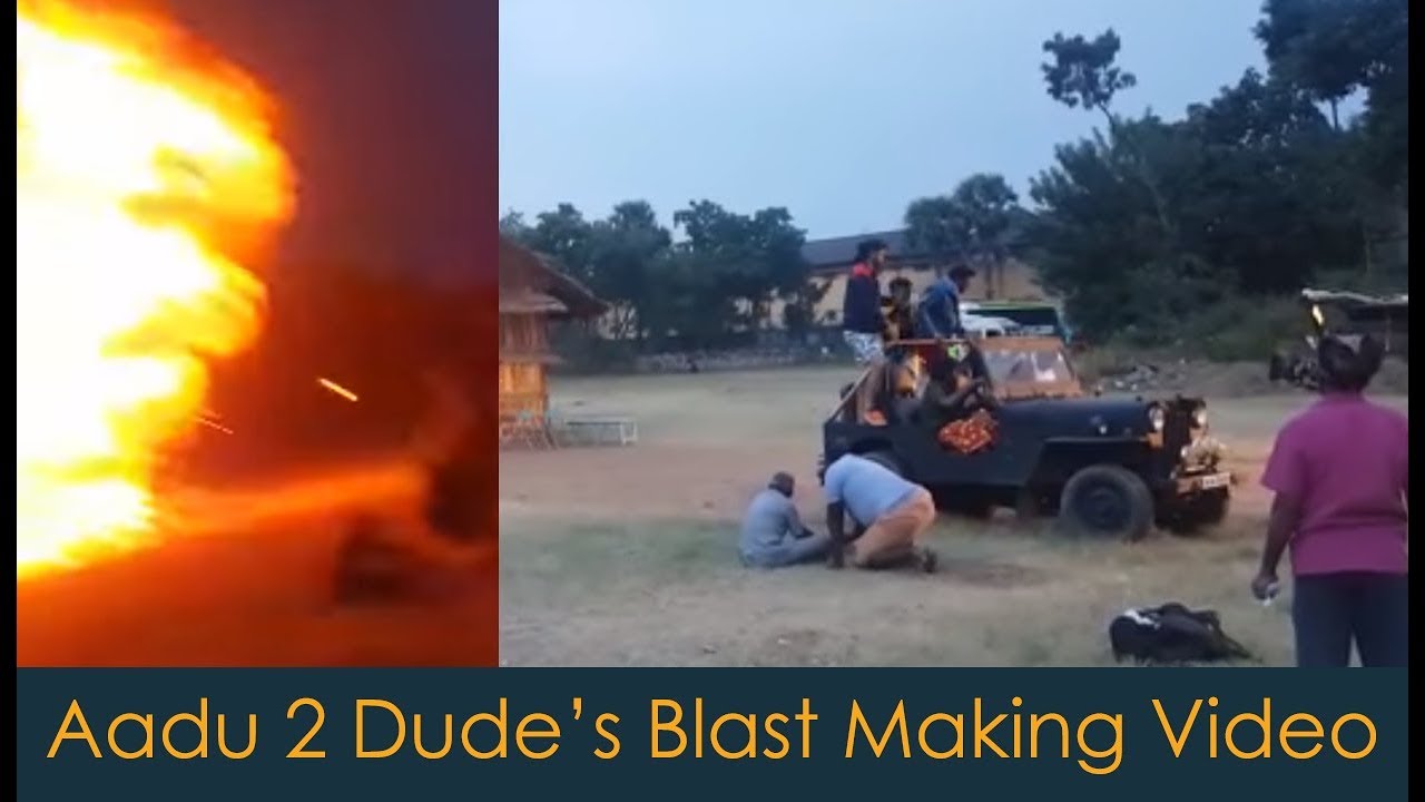 Aadu 2 Dude&rsquo;s Blast Making Video