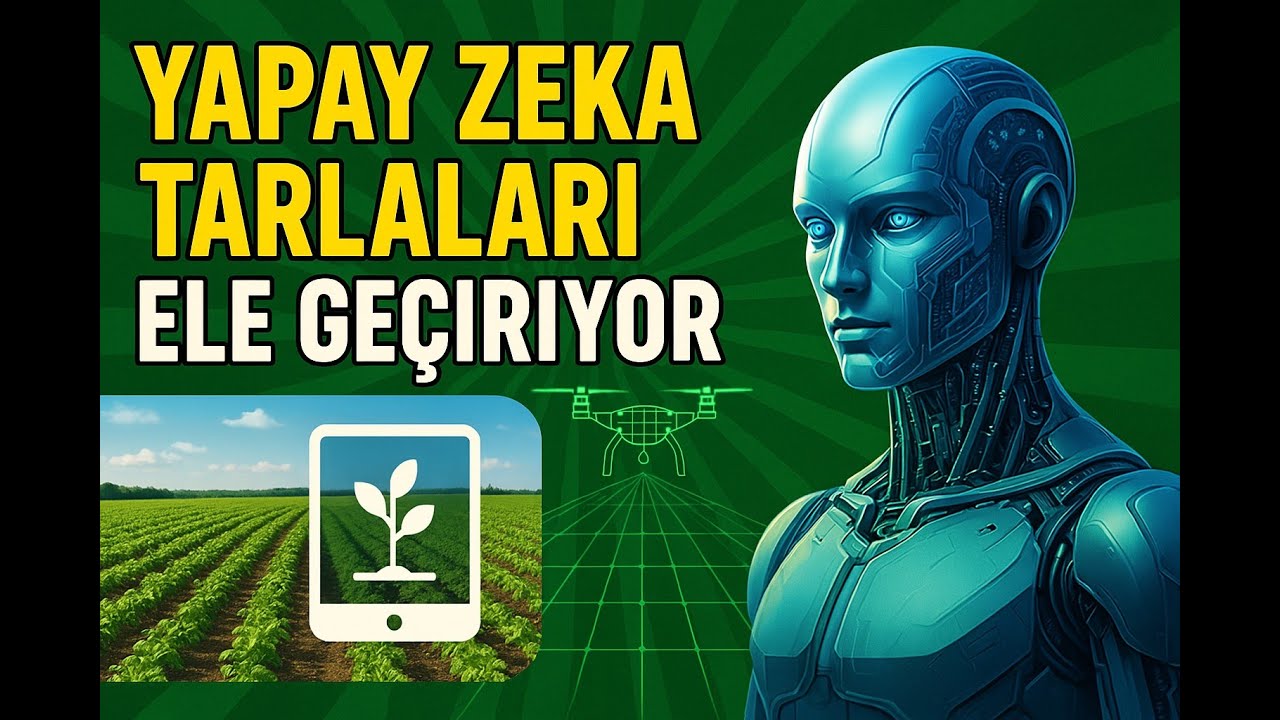 Yapay Zeka Tarlaları Ele Geçiriyor